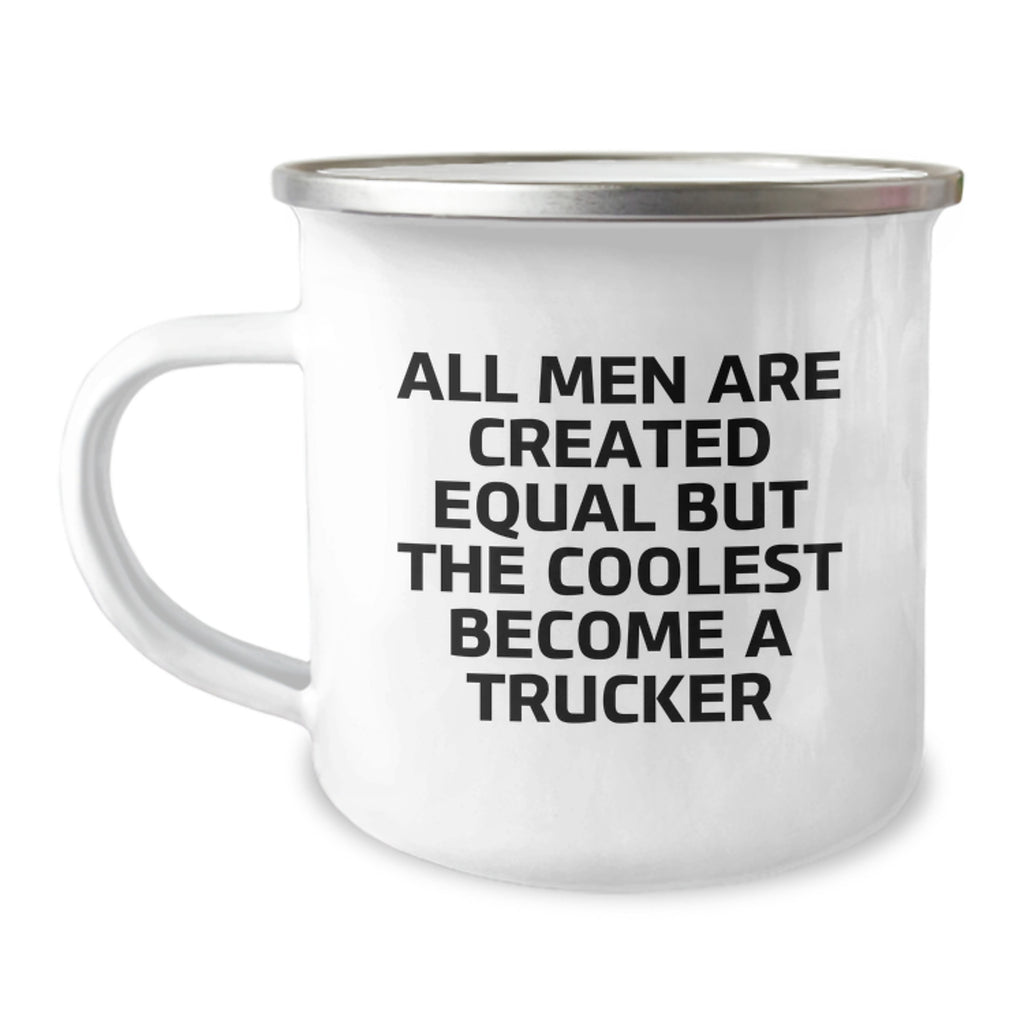 Trucker Camping Mug Gift for Him - A Cool Keepsake All Men Are Created - Image 1