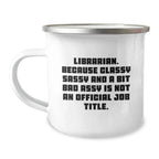 Funny Librarian Gifts from Friends, Unique Camping Mug for Librarians, Christmas Unique Gifts