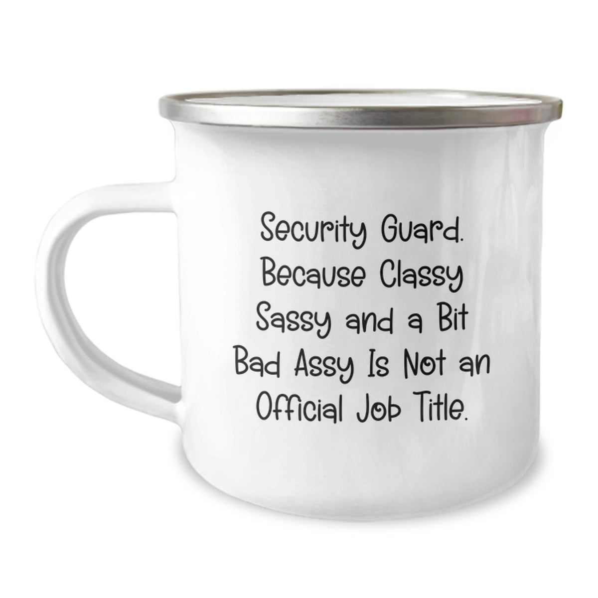 Security Guard Gift for Him - Classy, Sassy Keepsake Camping Mug - Image 1