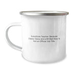 Funny Substitute Teacher Gifts from Friends - Camping Mug for Substitute Teachers - Classy Sassy And A Bit Fearlessy Christmas Unique Gifts