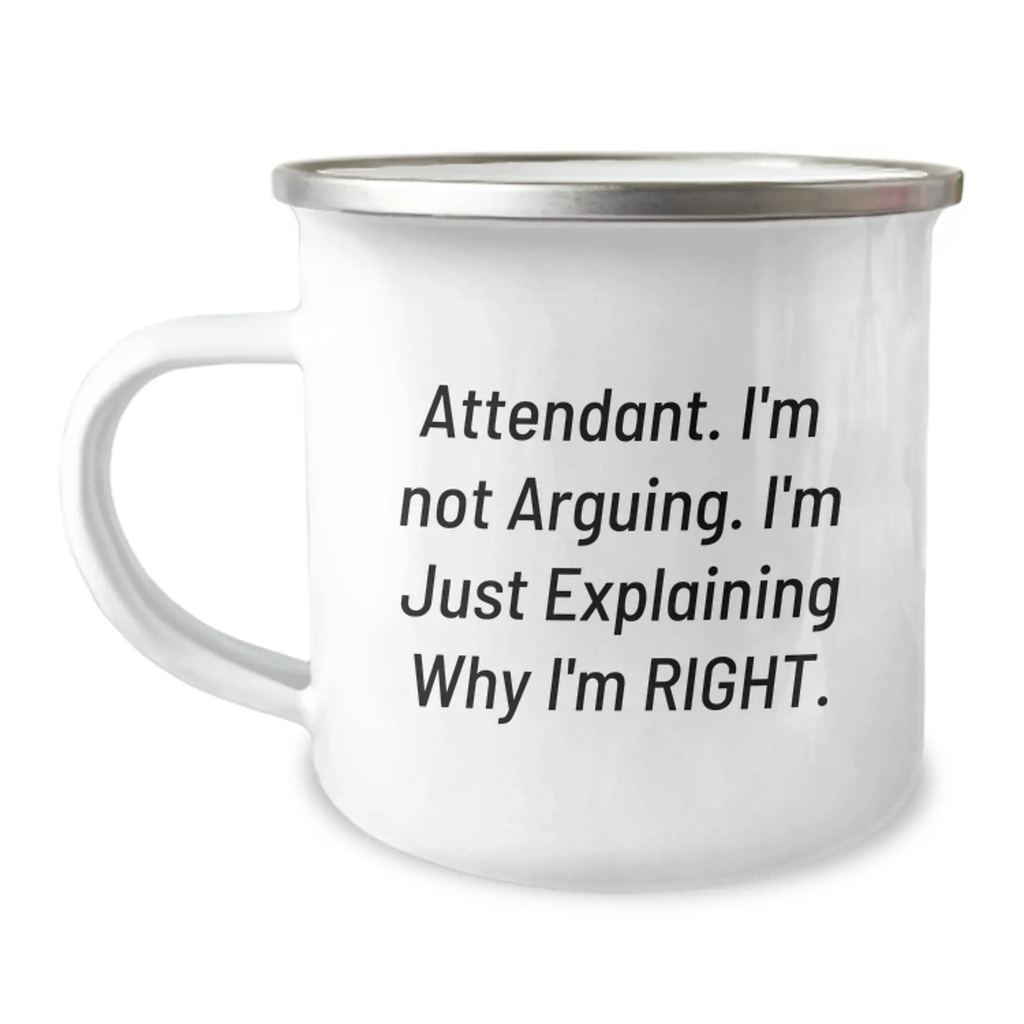 Cute Attendant Gifts for Mom Funny Camping Mug Explaining Why I'm Right - Gifts from Family - Image 1