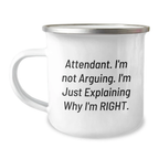 Cute Attendant Gifts for Mom Funny Camping Mug Explaining Why I'm Right - Gifts from Family - Image 1