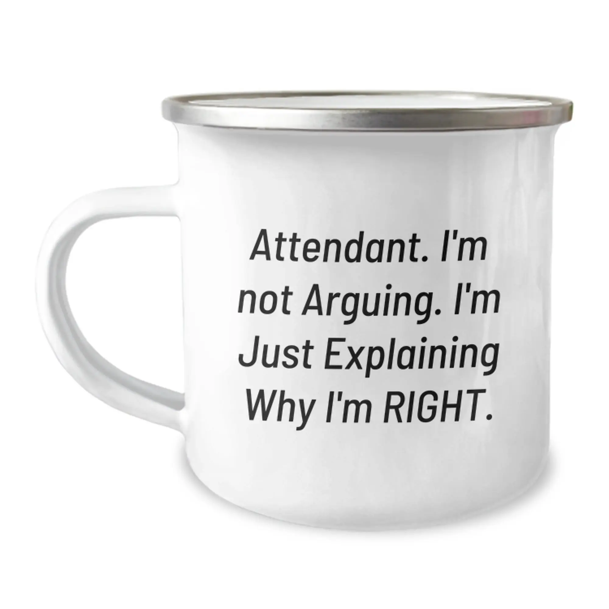 Cute Attendant Gifts for Mom Funny Camping Mug Explaining Why I'm Right - Gifts from Family - Image 1