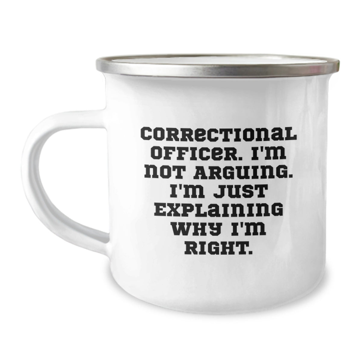 Correctional Officer Gift For Him - Keepsake Camping Mug with Assertive - Image 1