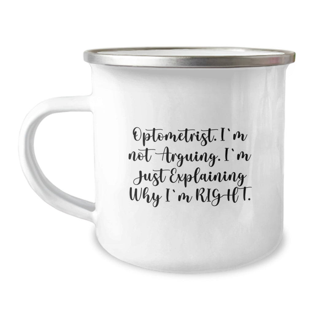 Assertive Optometrist Camping Mug Gift for Friends - Novelty - Image 1