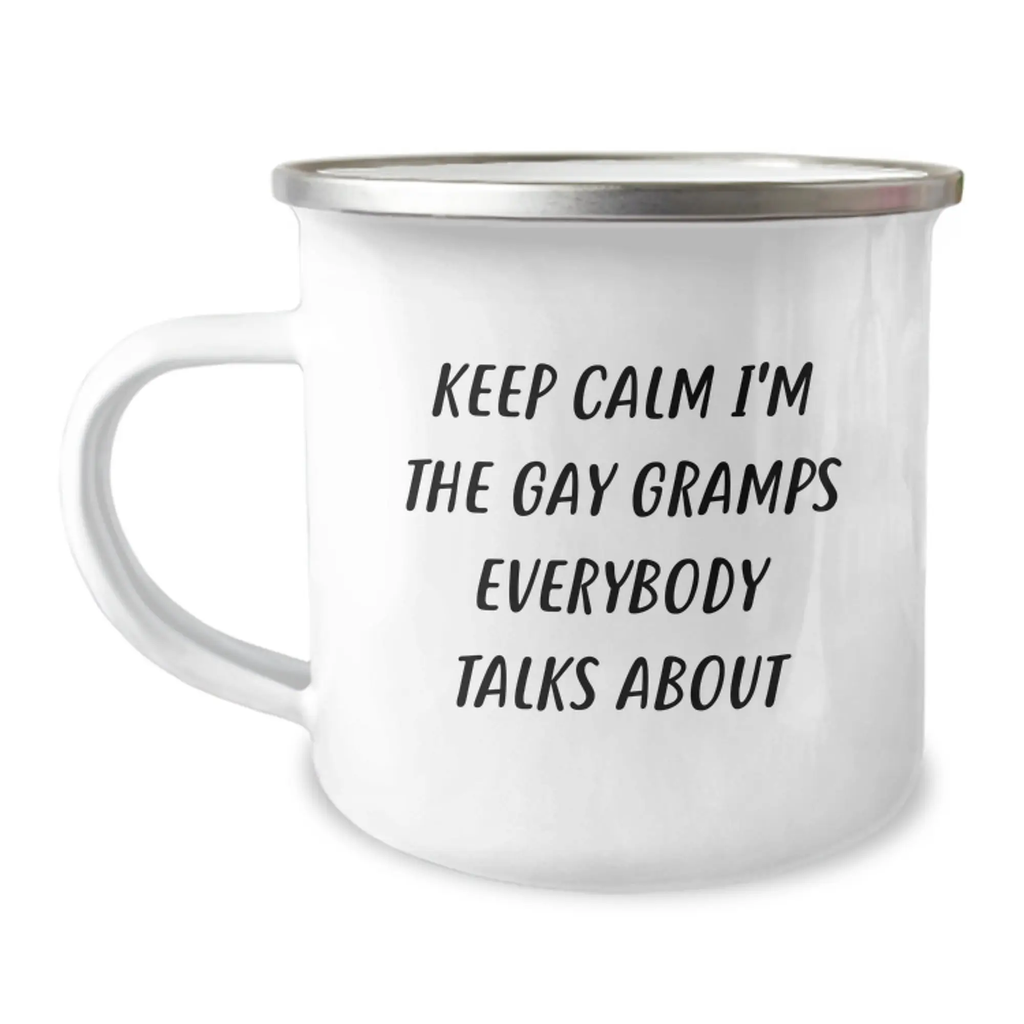 Funny Gramps Gifts for Men, Funny Camping Mug for Graduation, Keep Calm I'm The Gay Gramps Everybody Talks About - Image 1
