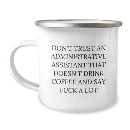 Funny Administrative Assistant Gifts from Friends - Christmas Unique Mugs for Coworkers, Staff, Office Coffee Lover, Inspirational Quote 'Don't Trust...' - Image 1