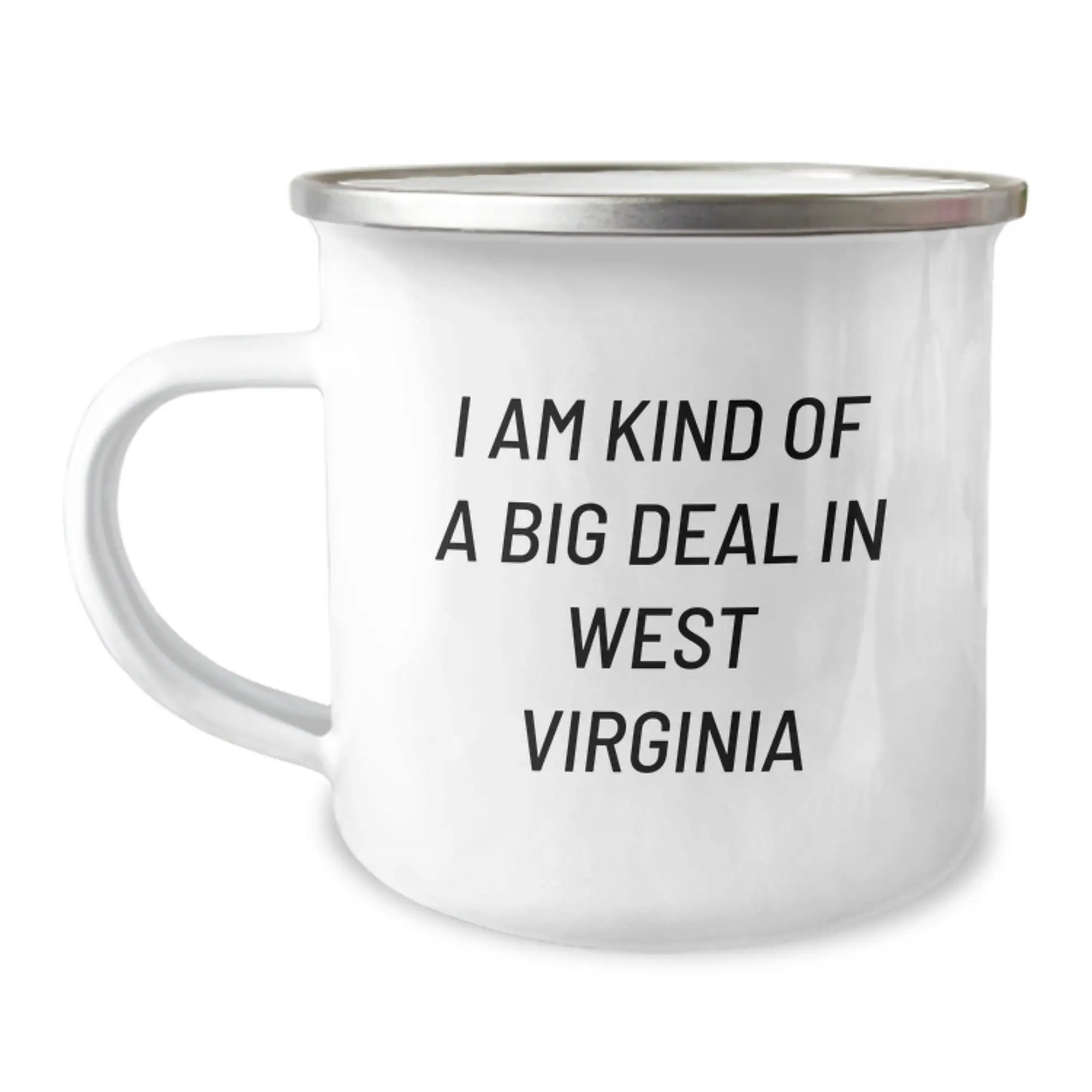 West Virginia Camping Mug - Funny Quote for Friends, Family, or Coworkers in West Virginia - Unique Graduation Gifts for Men and Women - Image 1