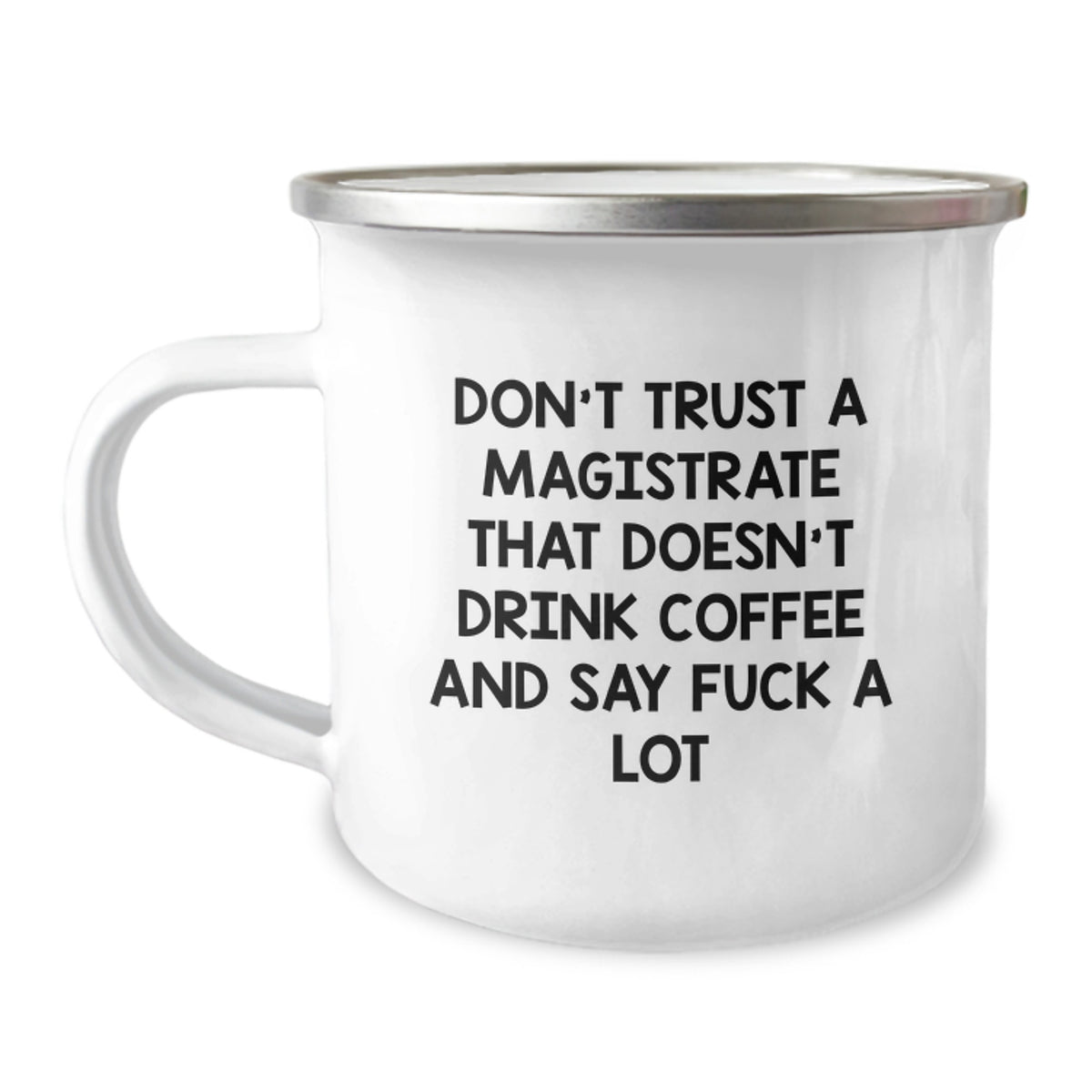 Magistrate Camping Mug Gift for Him - A Witty Keepsake - Image 1