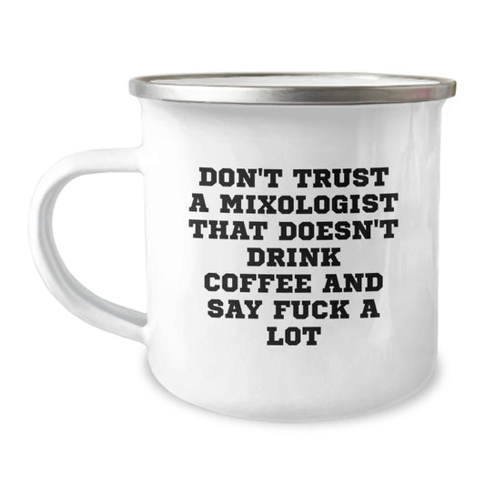 Funny Mixologist Quote Gifts for Men Camping Mugs from Friends for Christmas Unique Presents - Image 1