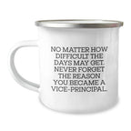 Funny Vice-principal Quotes Gifts from Friends - Inspirational Camping Mug for Vice-principal Men - Christmas Unique Gifts