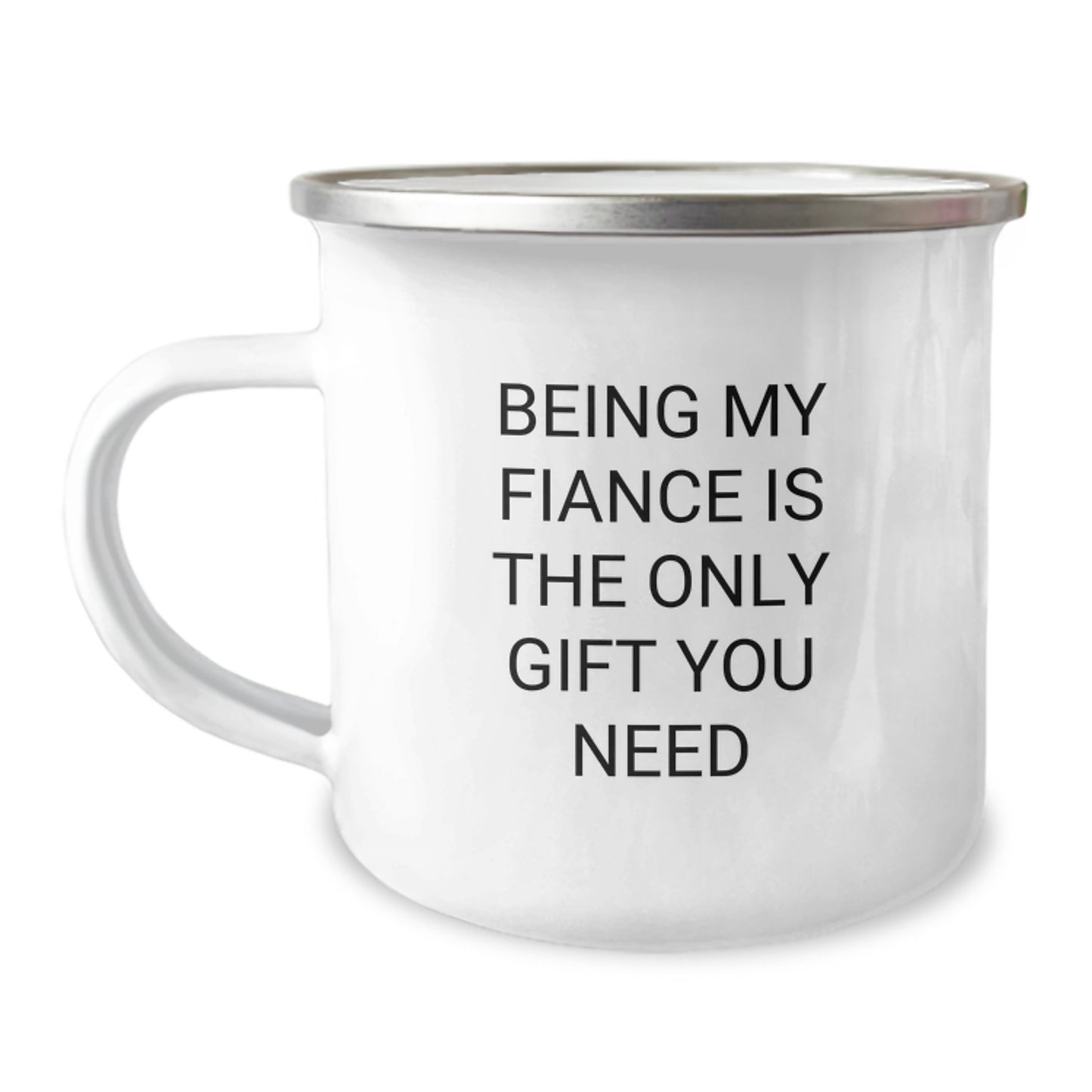 Funny Fiance Gifts from Men to Women - Being My Fiance Is The Only Gift You Need, Unique Christmas Memorable Presents for Fiance, Camping Mug for Couples - Image 1