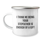 Stepfather Keepsake Camping Mug Birthday Gift for Him Heartwarming Quote - Image 1