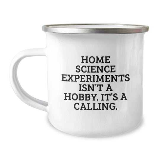 Funny Home Science Experiments Gifts for Men - Camping Mug for Coffee Lovers - Home Science Experiments Isn't A Hobby Its A Calling Christmas Unique Gifts from Friends and Family - Image 1