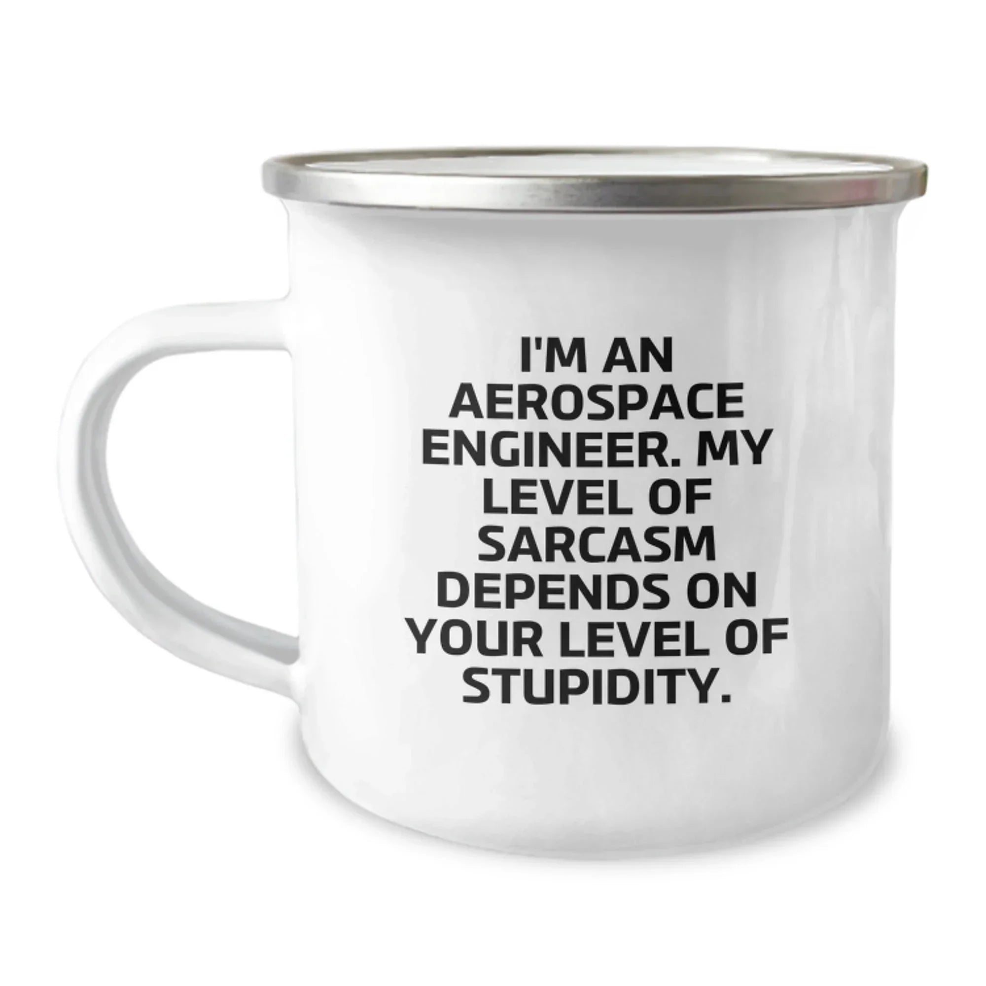 Unique Christmas Unique Gifts from Friends to Aerospace Engineer Men Funny Sarcasm Camping Mug