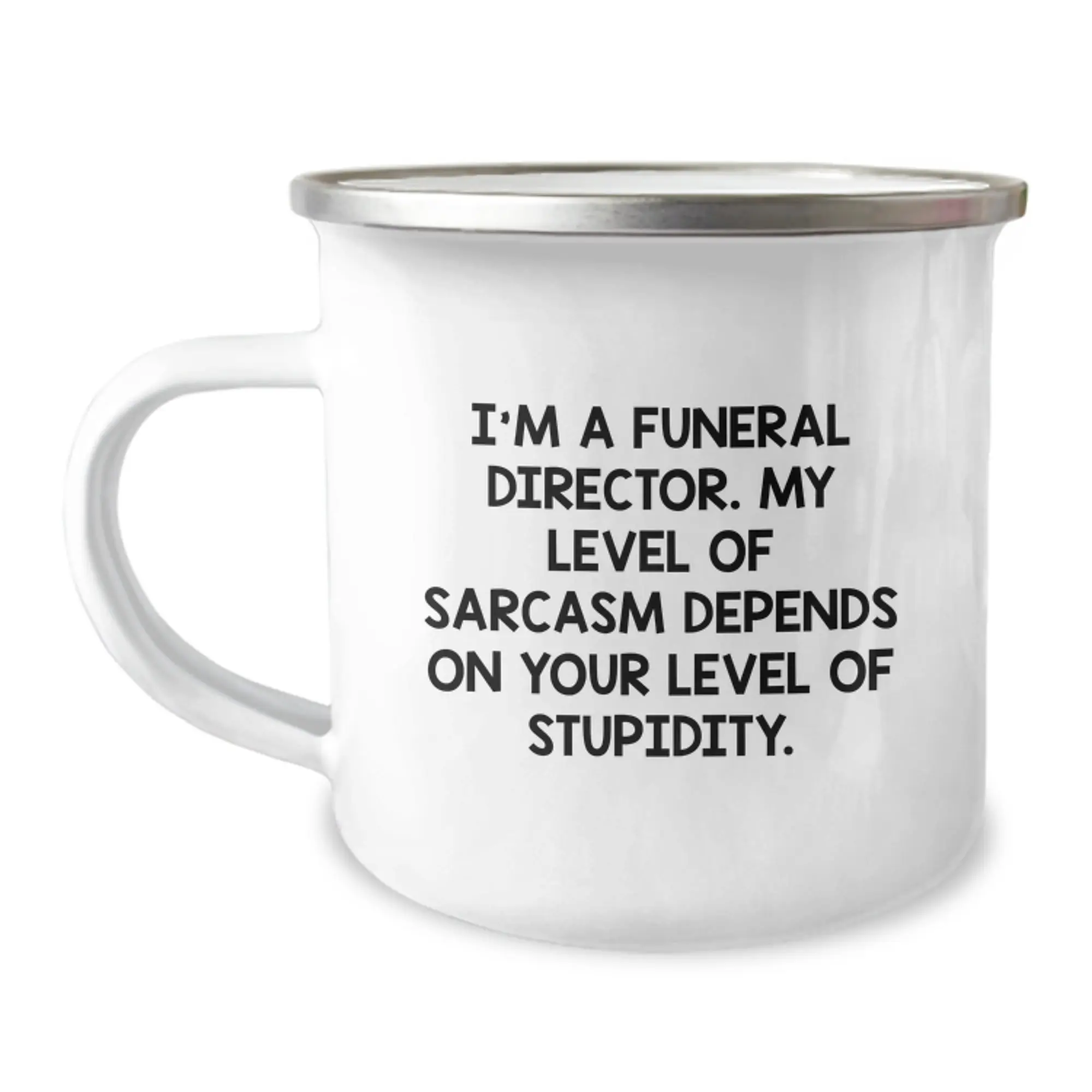 Gifts from Friends for Funeral Directors - Funny Camping Mug with Sassy Quote, Inspirational Graduation Unique Gifts for Men, Women, Coworkers, Family, Friends - Image 1