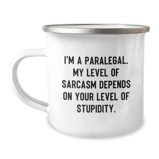 Funny Paralegal Christmas Unique Gifts for Paralegal - I'm A Paralegal, Sarcasm Depends on Stupidity, Camping Mug for Women from Friends, Family, Coworkers - Image 1
