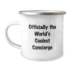 Concierge Gifts from Men to Friends - Camping Mug - 'Officially The World's Coolest Concierge' Funny Quote, Perfect Christmas Unique Gifts