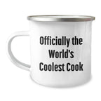 Funny Quotes for Cook, Camping Mug Gift Ideas for Men, Unique Christmas Unique Gifts from Family, Officially The World's Coolest Cook