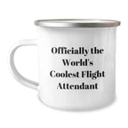 Gifts from Friends for Flight Attendants, Officially the World's Coolest Flight Attendant, Insulated Camping Mug