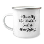 Hairstylist Camping Mug Gifts from Men for Officially The World's Coolest Hairstylist, Funny Graduation Unique Gifts for Hairstylist