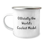Funny Model Gifts for Her - 'Officially The World's Coolest Model' Camping Mug, Christmas Unique Gifts from Friends or Family