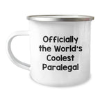 Funny Paralegal Christmas Unique Gifts for Paralegal Friends from Paralegal Coworkers, Officially The World's Coolest Paralegal Camping Mug, Funny Paralegal Coffee Mug for Paralegal