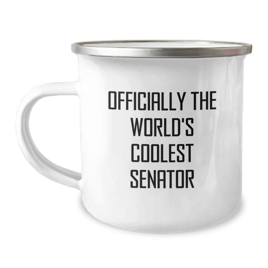 Funny Senator Gifts, Unique Camping Mug for World's Coolest Senator, Christmas Unique Gifts from Friends - Image 1
