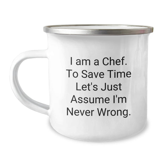 Funny Chef Gifts for Him - 'I'm Never Wrong' Camping Mug, Unique Christmas Unique Gifts from Friends to Family - Image 1