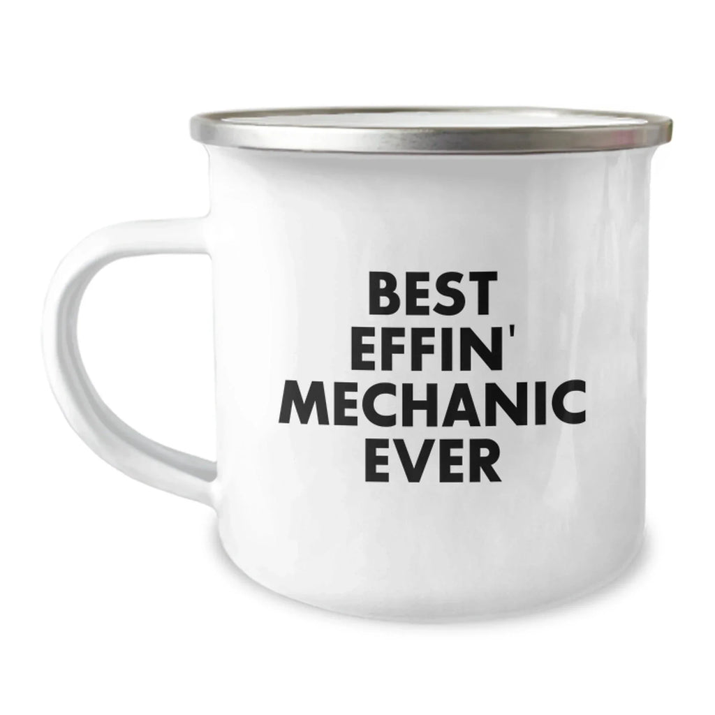 Funny Mechanic Gifts for Men, Best Effin' Mechanic Ever Camping Mug, Stainless Steel with Enamel Finish, Unique Christmas Unique Gifts from Friends to Family