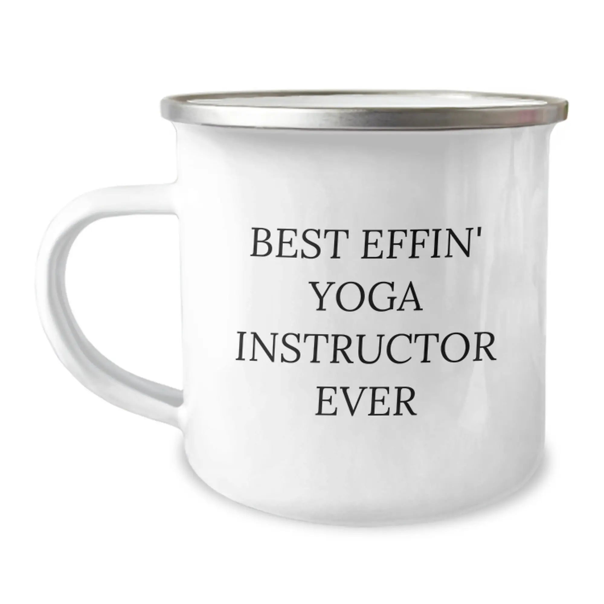 Funny Gifts from Friends for a Yoga Instructor Best Effin' Ever Camping Mug for Graduation Unique Gifts - Image 1