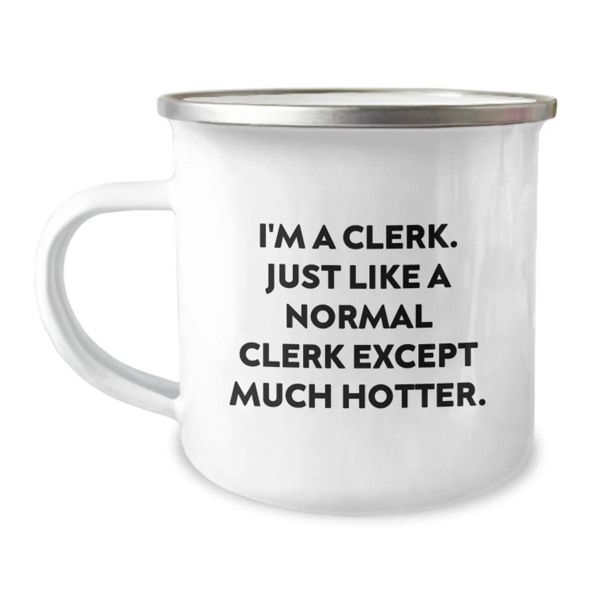 Clerk Keepsake Camping Mug for Him Graduation Gift With Bold Quote Steel - Image 1