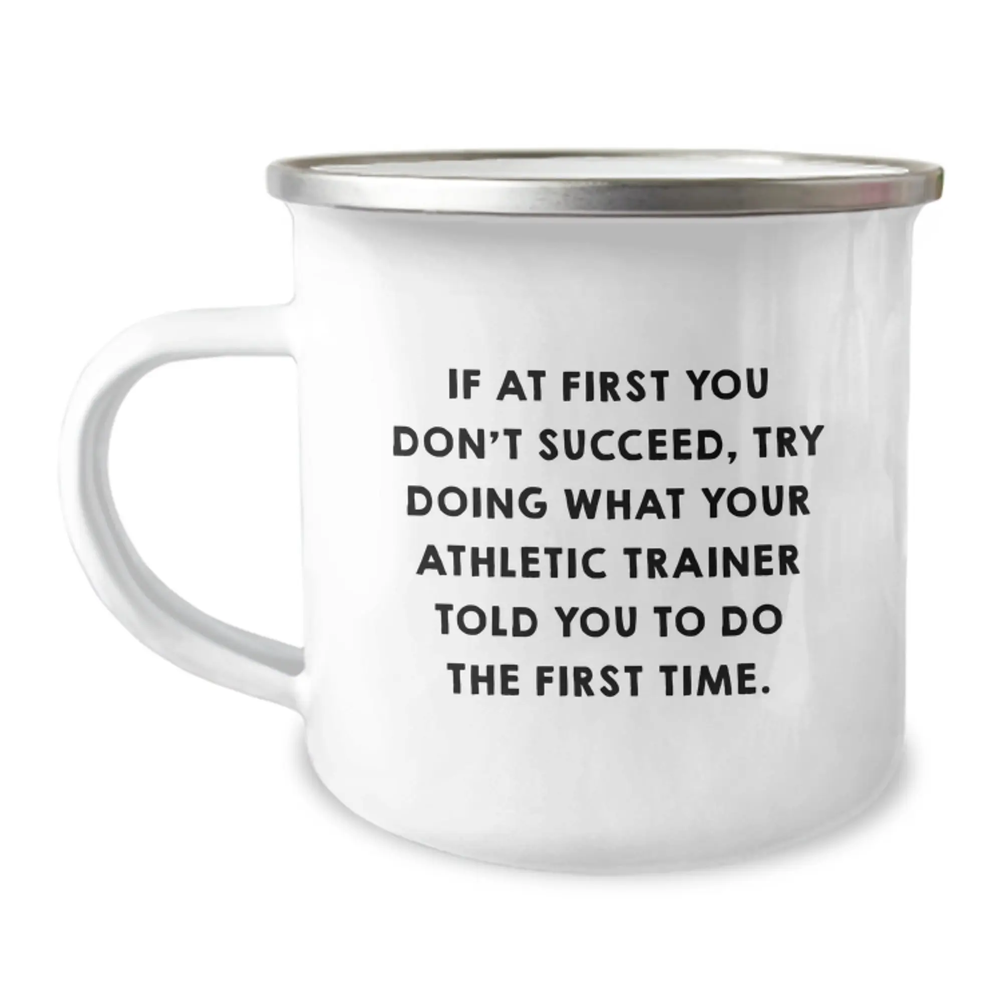 Funny Athletic Trainer Humor Gifts from Friends - Inspirational Quote for Graduation Unique Gifts, 12 oz Stainless Steel Camping Mug - Image 1