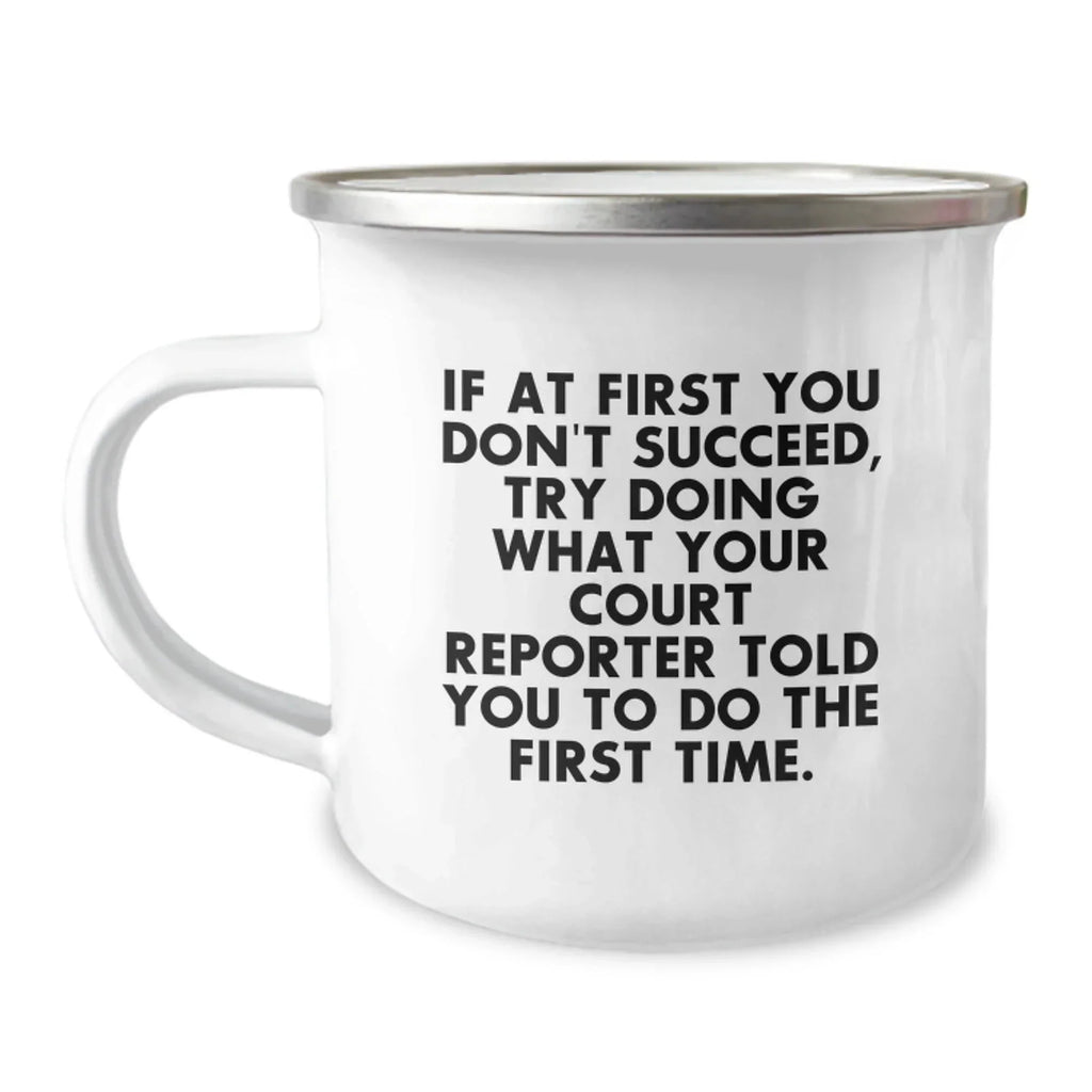 Funny Court Reporter Christmas Unique Gifts from Friends for Court Reporters, Unique Camping Mug, Inspirational Quote about Success