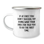 Funny Director Gifts from Men to Directors - Christmas Unique Gifts for Directors - Camping Mug with Director Quote