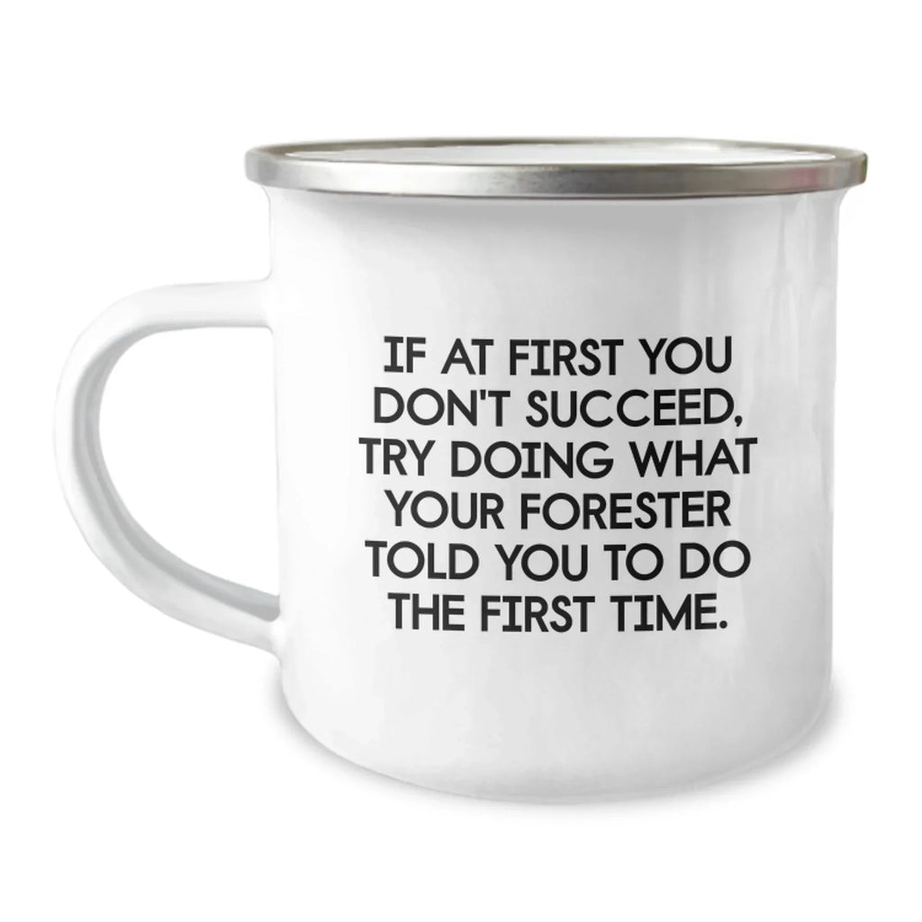 Gifts for Forester Men - Funny Camping Mug, Gifts from Friends and Family for Forester Guys