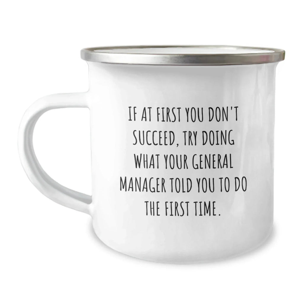 Funny General Manager Gifts for Men, Inspirational General Manager Quotes on Camping Mugs - Gifts from Friends, Christmas Unique Gifts