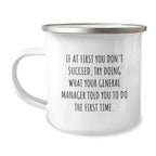 Funny General Manager Gifts for Men, Inspirational General Manager Quotes on Camping Mugs - Gifts from Friends, Christmas Unique Gifts
