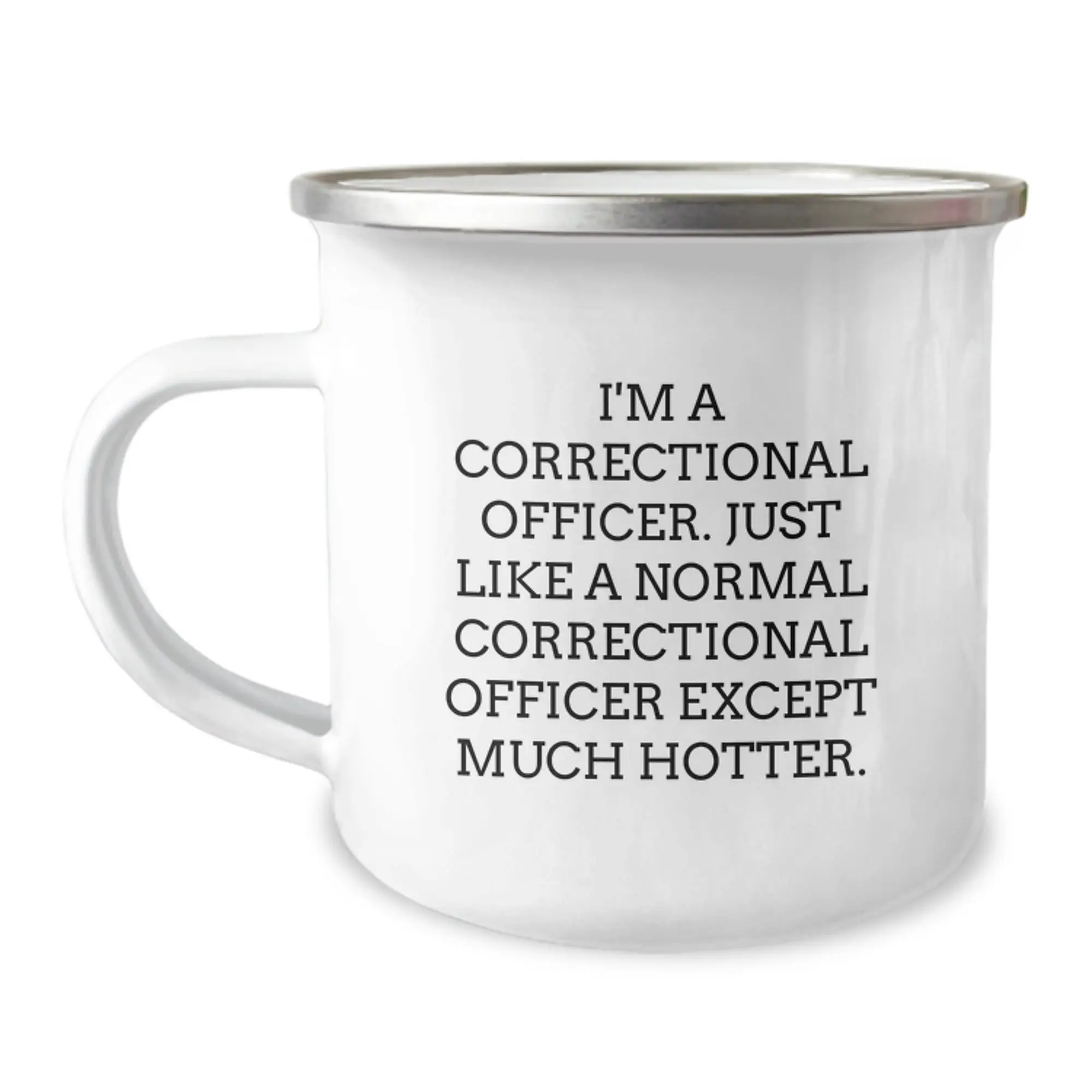 Funny Correctional Officer Gifts from Men for Father's Day Unique - Correctional Officer Camping Mug with Hotter Quote - Image 1