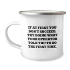Funny Operator Quotes Gifts from Family to Operator Camping Mug, Inspirational Mugs for Men, Women, Friends, Coworkers for Graduation Unique Gifts - Image 1