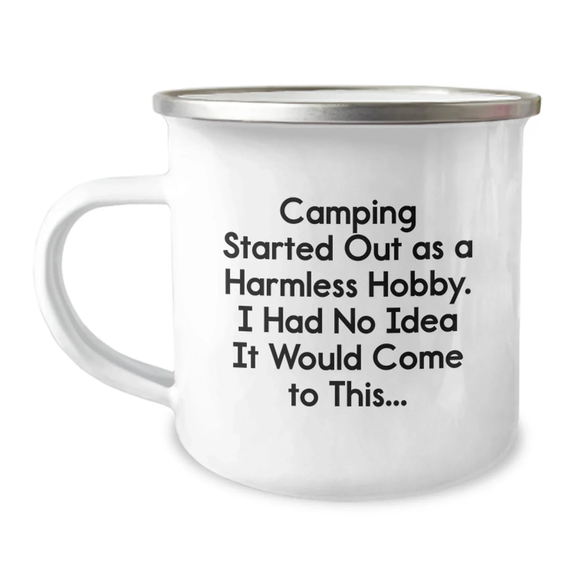 Gifts from Men for Camping Lovers - 'Camping Started Out As A Harmless Hobby' Cute Camping Mug for Friends, Family, Christmas Unique Gifts for Men, Women