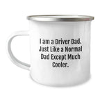 Funny Driver Gifts for Men - I Am A Driver Dad Camping Mug, Graduation Unique Gifts from Family