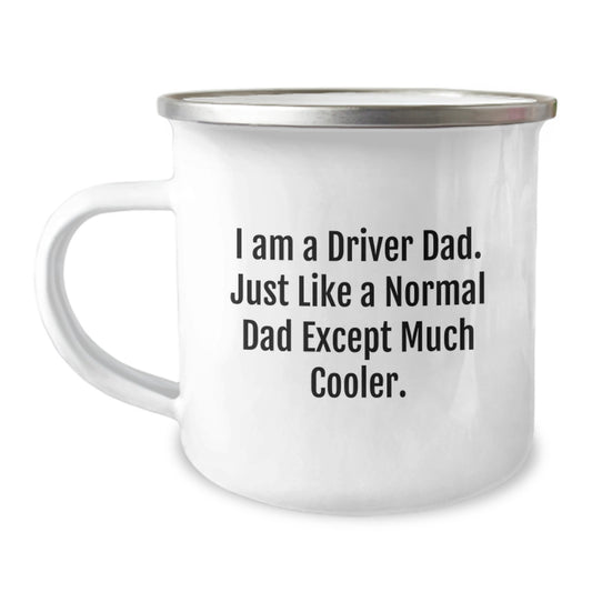 Funny Driver Gifts for Men - I Am A Driver Dad Camping Mug, Graduation Unique Gifts from Family - Image 1