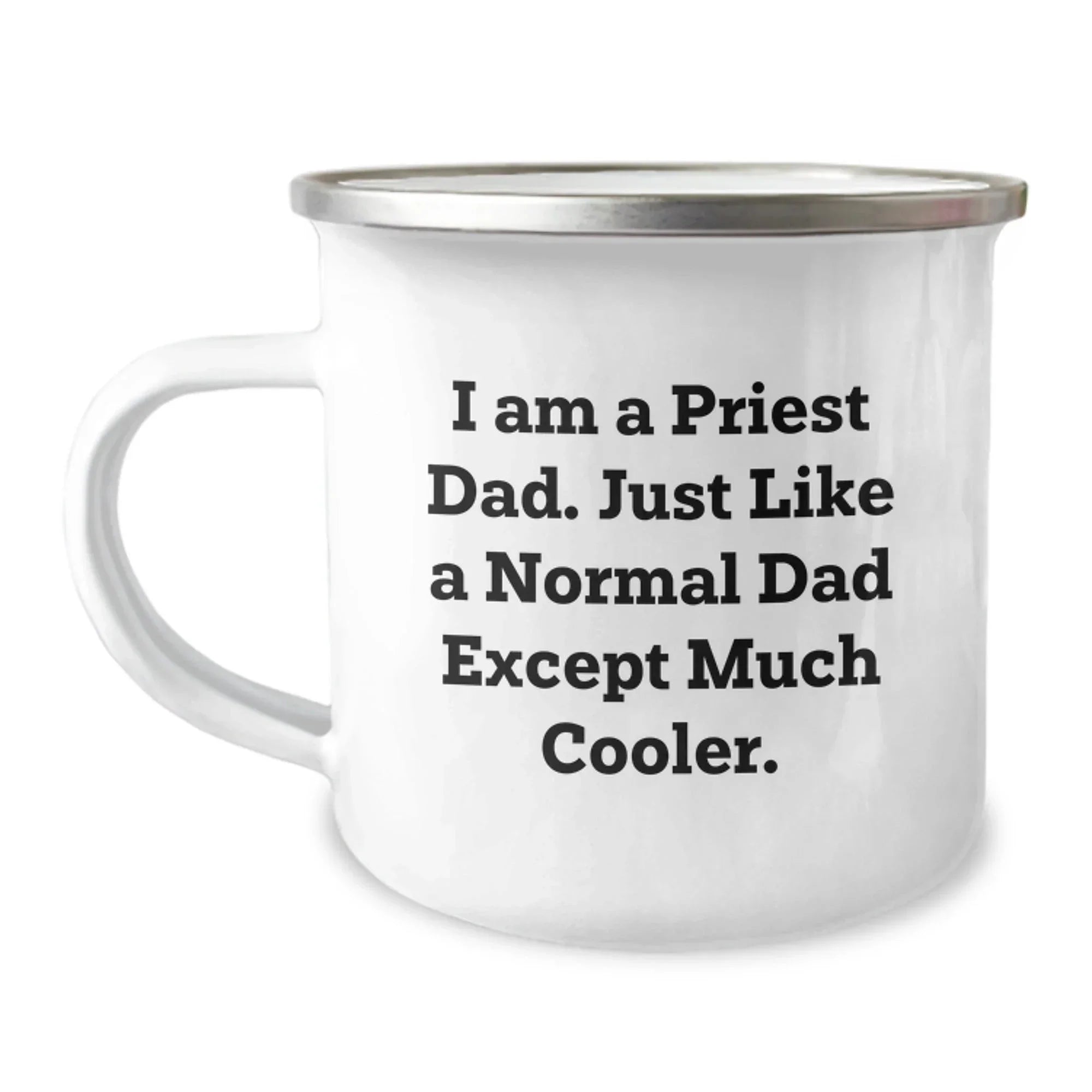 Funny Priest Gifts from Dad to Priest - 'I Am A Priest Dad' Camping Mug for Men, Unique Christmas Unique Gifts for Him, Funny Dad Jokes
