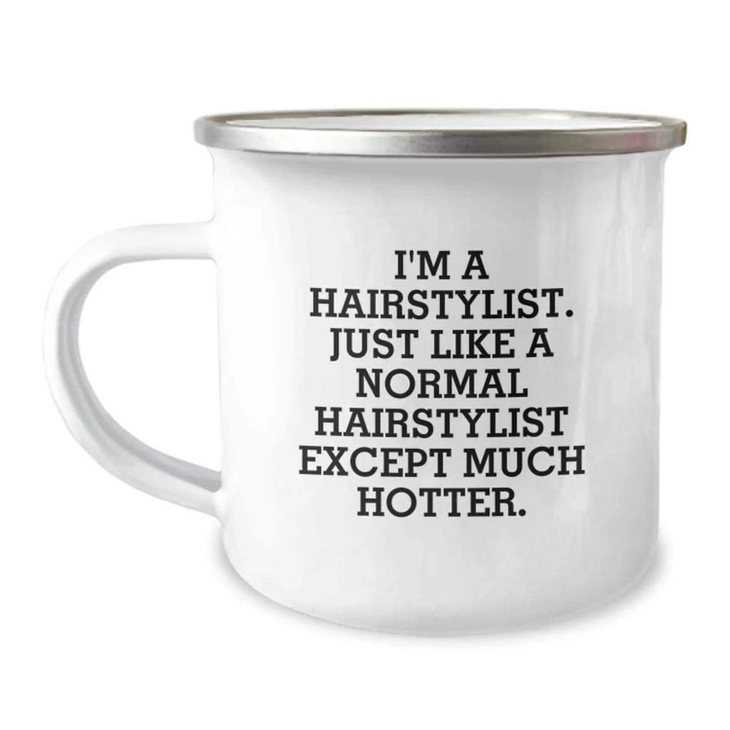 Bold Hairstylist Camping Mug for Friends Birthday Gift - Image 1