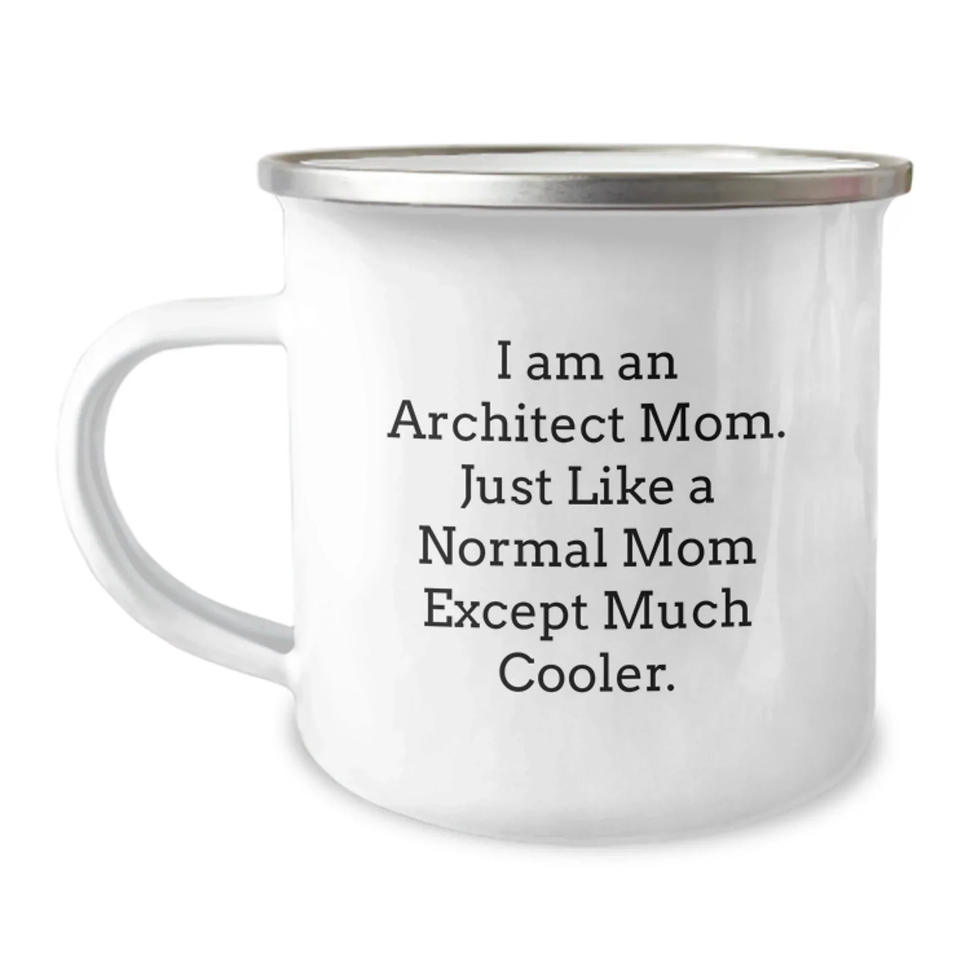 Architect Mom Gifts - Funny Architect Camping Mug for Christmas - Unique Gifts from Friends, Family and Coworkers to Architect Men and Women