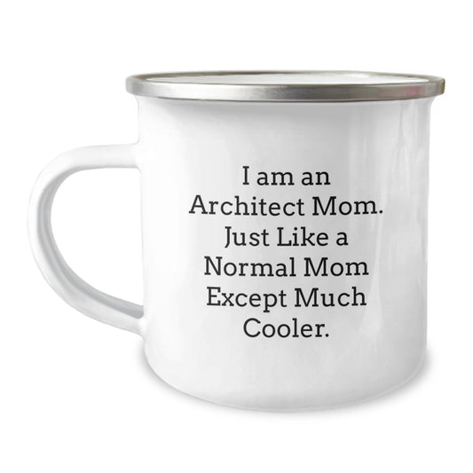 Architect Mom Gifts - Funny Architect Camping Mug for Christmas - Unique Gifts from Friends, Family and Coworkers to Architect Men and Women - Image 1
