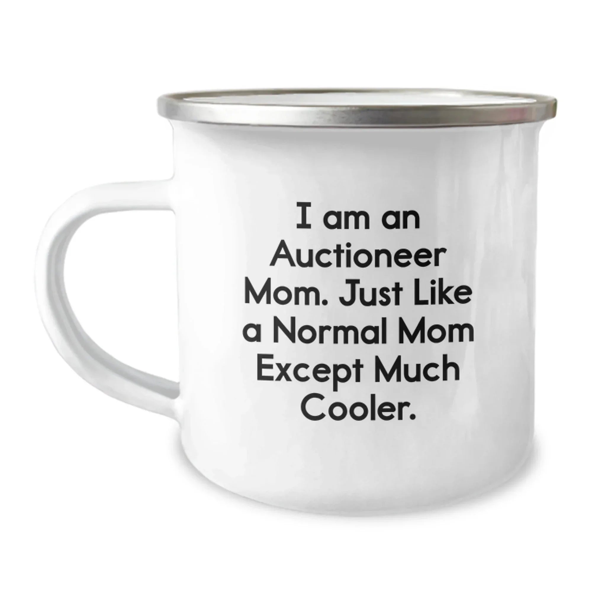 Auctioneer Mom's Camping Mug, Funny Quote Gifts from Mom to Auctioneer Grad, Unique Camping Mugs for Men, Funny Mother's Day Unique Gifts for Dad's Auctioneer Friends
