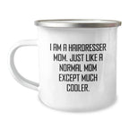 Funny Hairdresser Gifts from Mom to Hairdresser Friends and Family - Cute Christmas Unique Camping Mug