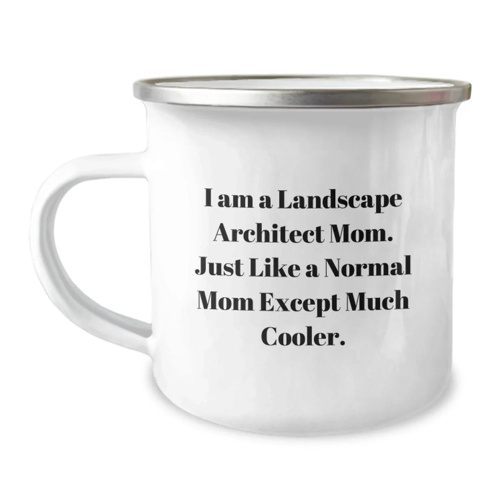 Funny Landscape Architect Mom Gifts from Family to Daughter for Christmas Unique Camping Mug